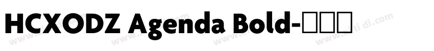 HCXODZ Agenda Bold字体转换